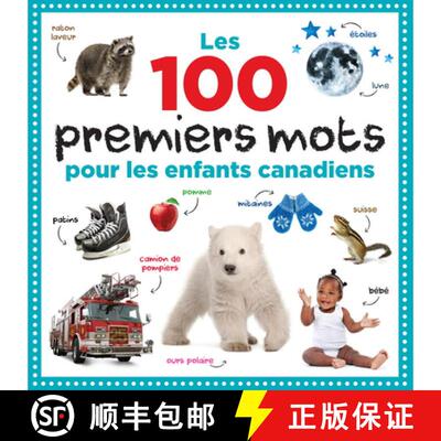 【3-4周达】精装 Les 100 Premiers Mots pour les Enfants Canadiens [9781443460309]