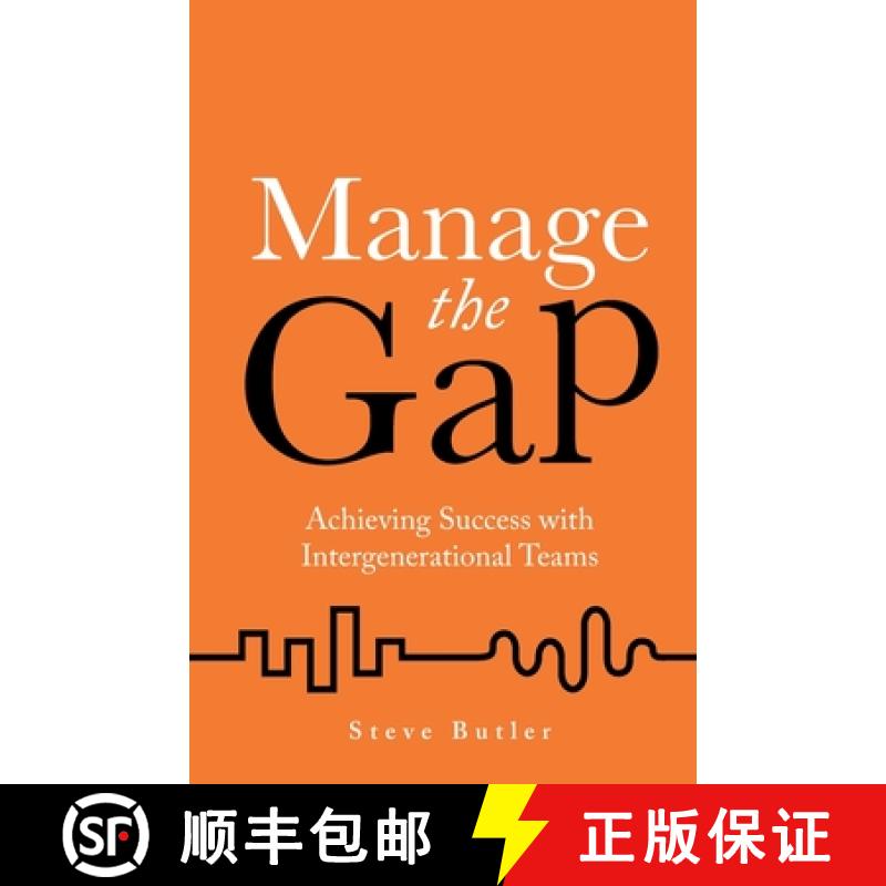 【3-4周达】Manage the Gap: Achieving Success with Intergenerational Teams [9781781333938]