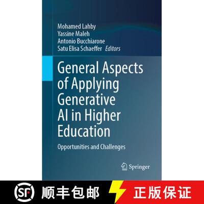 【3-4周达】精装 General Aspects of Applying Generative AI in Higher Education : Opportunities and Cha... [9783031656903]