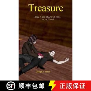 【3-4周达】Treasure: Being A Tale of a Great Value. Lost, or, Found. [9780981744629]