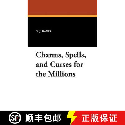 【3-4周达】Charms, Spells, and Curses for the Millions [9781434492425]