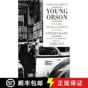 【3-4周达】Young Orson: The Years of Luck and Genius on the Path to Citizen Kane [9780062112491]