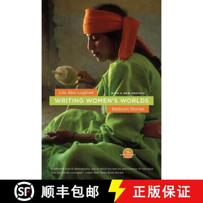 【3-4周达】Writing Womens′s Worlds – Bedouin Stories – 15th Anniversary Edition (First Edition, 15... [9780520256514]