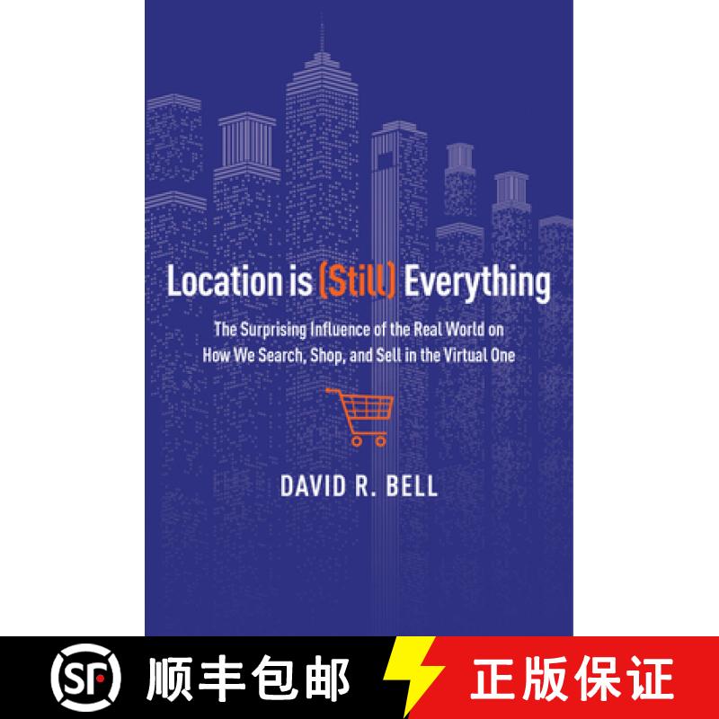 【3-4周达】Location Is (Still) Everything: The Surprising Influence of the Real World on How We Searc... [9780544262270]