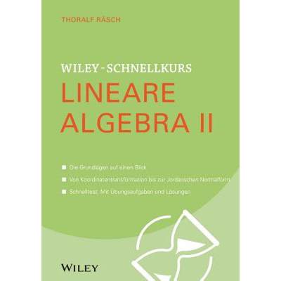 【4周达】Wiley-Schnellkurs Lineare Algebra II [9783527530212]