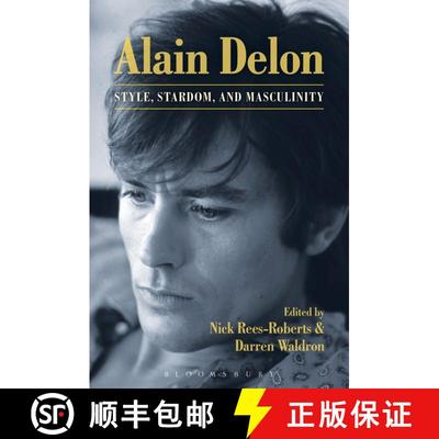 【3-4周达】Alain Delon: Style, Stardom and Masculinity [9781623567606]