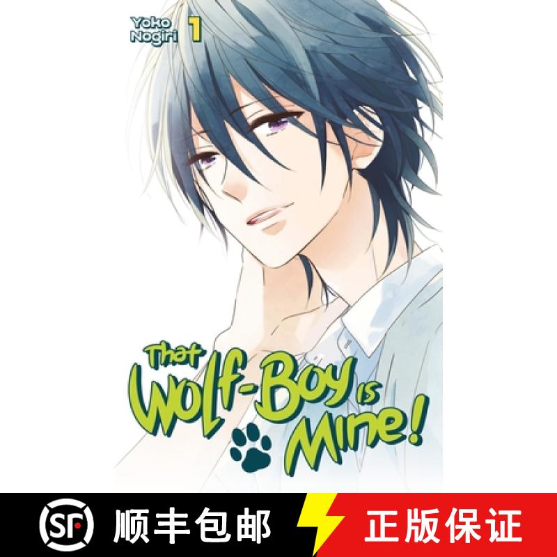 【3-4周达】That Wolf-Boy Is Mine!, Volume 1 [9781632363732]