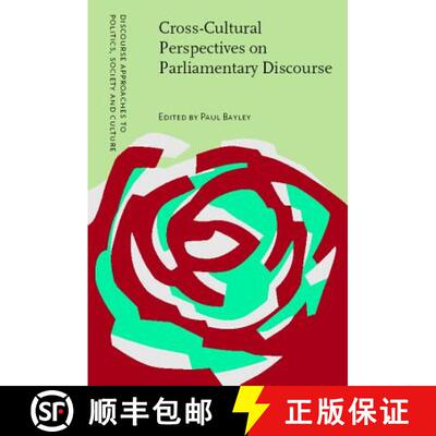 【3-4周达】精装 Cross-Cultural Perspectives on Parliamentary Discourse [9789027227003]