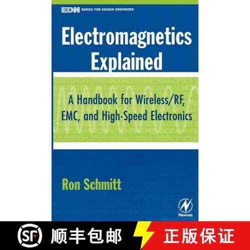【3-4周达】精装 Electromagnetics Explained: A Handbook for Wireless/ RF, EMC, and High-Speed Electronics [9780750674034]
