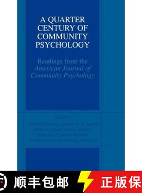 【3-4周达】A Quarter Century of Community Psychology : Readings from the American Journal of Communit... [9780306467295]