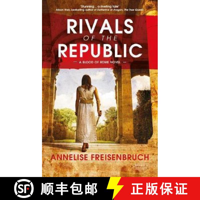 【4周达】Rivals of the Republic: The Blood of Rome series [9780715652206]