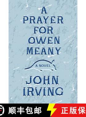 【3-4周达】A Prayer for Owen Meany: A Novel [9780062299567]