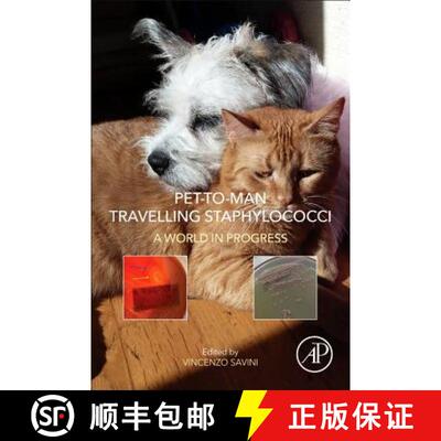 【3-4周达】Pet-to-Man Travelling Staphylococci: A World in Progress [9780128135471]