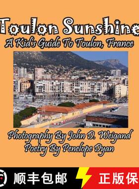 【3-4周达】Toulon Sunshine -- A Kid's Guide To Toulon, France [9781614772811]