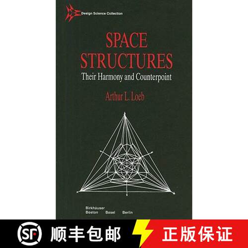 【3-4周达】精装 Space Structures: Their Harmony and Counterpoint [9780817635886]