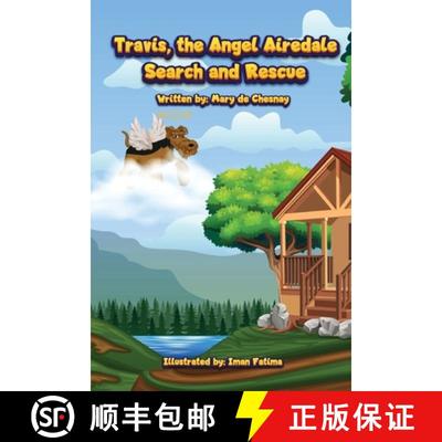【3-4周达】Travis, the Angel Airedale: Search and Rescue [9798989396894]