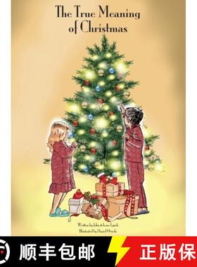预订 The True Meaning of Christmas [9781736118351]