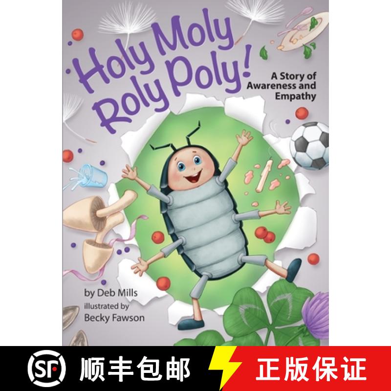 【2-3周达】Holy Moly Roly Poly!: A Story of Awareness and Empathy [9780578306841]