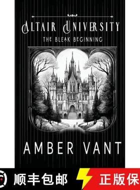 预订 The Bleak Beginning : Altair University [9798349299483]