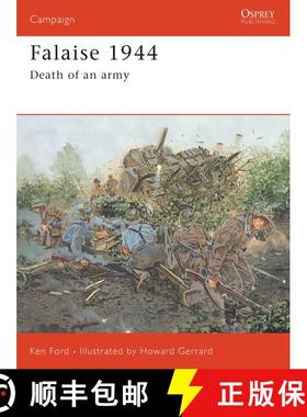 【3-4周达】Falaise, 1944: Death of an Army [9781841766263]
