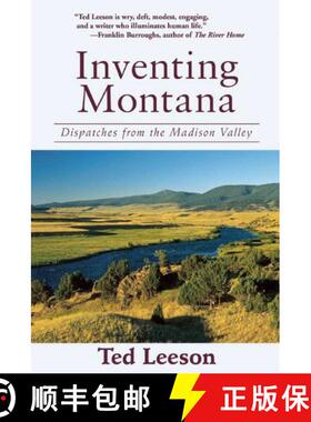 【3-4周达】Inventing Montana: Dispatches from the Madison Valley [9781632204868]