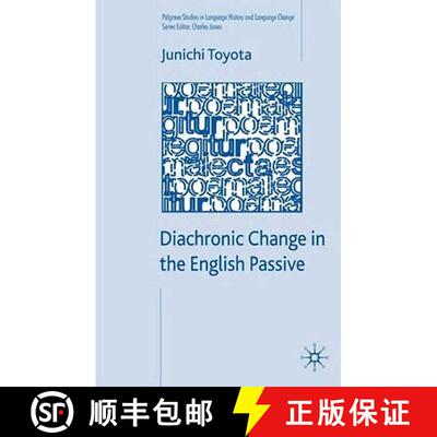 【3-4周达】Diachronic Change in the English Passive [9780230553453]