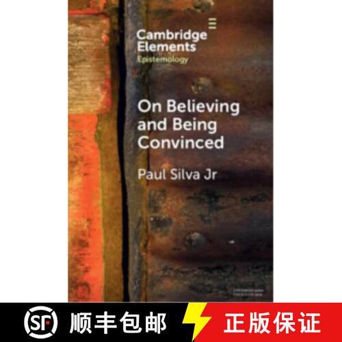 【3-4周达】精装 On Believing and Being Convinced [9781009524148]