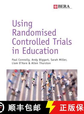 【3-4周达】Using Randomised Controlled Trials in Education [9781473902824]