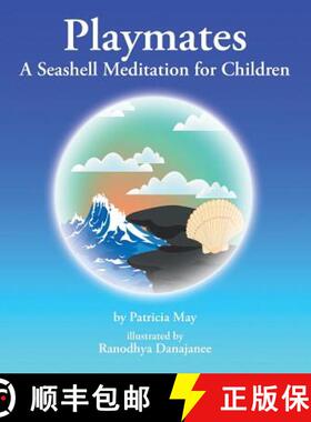 【3-4周达】Playmates: A Seashell Meditation for Children [9781504341530]