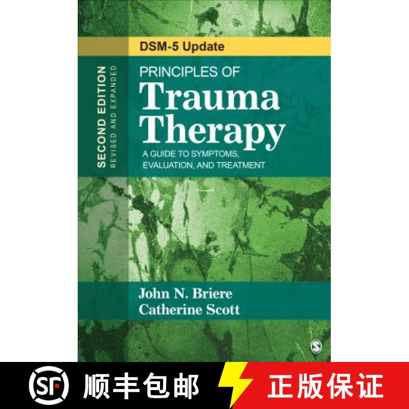 【2-3周达】Principles of Trauma Therapy: A Guide to Symptoms, Evaluation, and Treatment ( Dsm-5 Updat... [9781483351247]