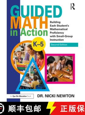 预订 Guided Math in Action: Building Each Student's Mathematical Proficiency with Small-Group Instruc... [9780367245757]