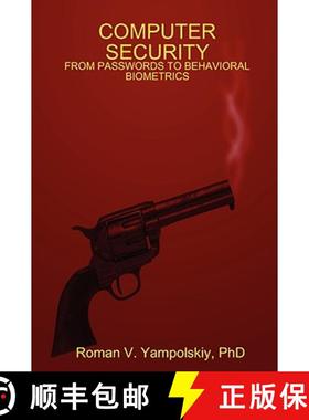 【3-4周达】Computer Security: From Passwords to Behavioral Biometrics [9780615218182]