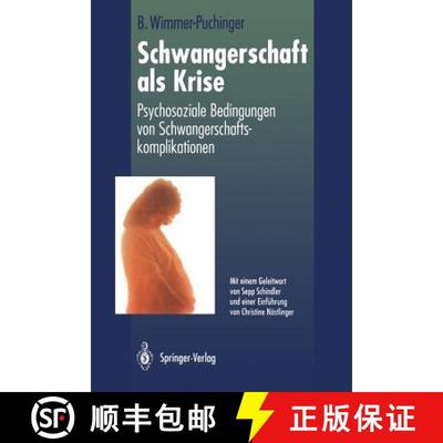 【3-4周达】Schwangerschaft als Krise : Psychosoziale Bedingungen von Schwangerschaftskomplikationen [9783642935169]