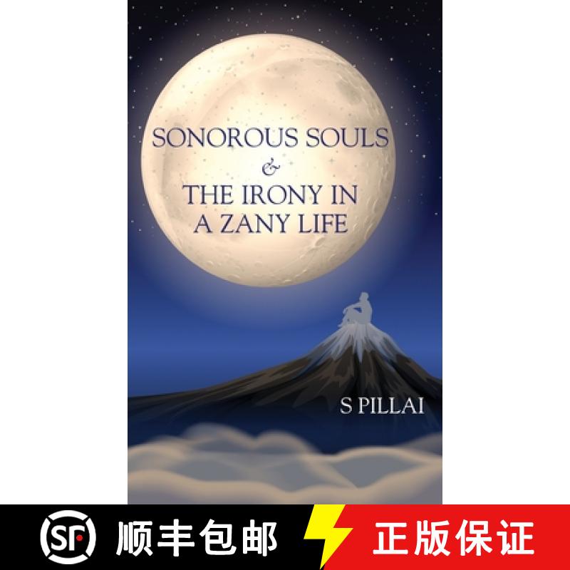 【2-3周达】Sonorous Souls & The Irony in a Zany Life [9781636400914]