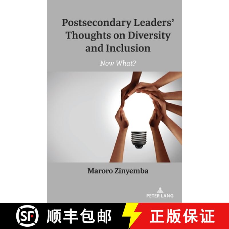 【2-3周达】Postsecondary Leaders' Thoughts on Diversity and Inclusion : Now What? [9781433196911]