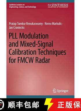 【3-4周达】PLL Modulation and Mixed-Signal Calibration Techniques for FMCW Radar [9783031597756]