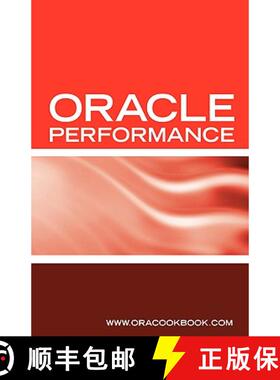 【3-4周达】Oracle Database Performance Tuning Interview Questions, Answers and Explanations: Oracle P... [9781933804644]
