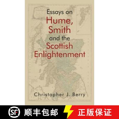 【3-4周达】Essays on Hume, Smith and the Scottish Enlightenment [9781474455855]