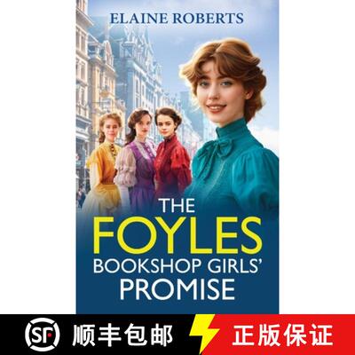 【3-4周达】Foyles Bookshop Girls' Promise: A BRAND NEW instalment in Elaine Roberts' emotional wartim... [9781805497110]