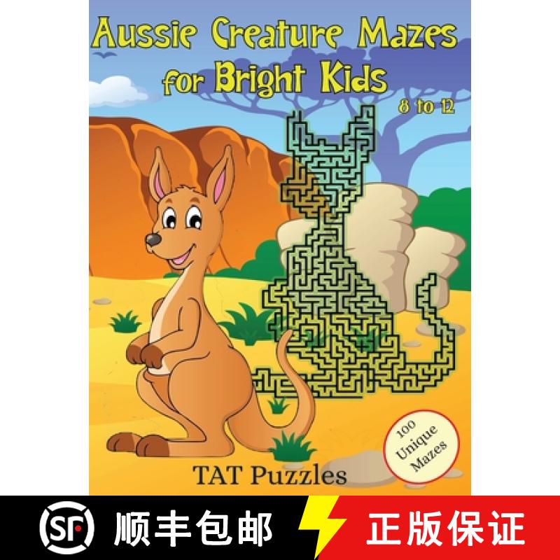 【3-4周达】Aussie Creature Mazes for Bright Kids: 8-12 yrs [9781922695413]