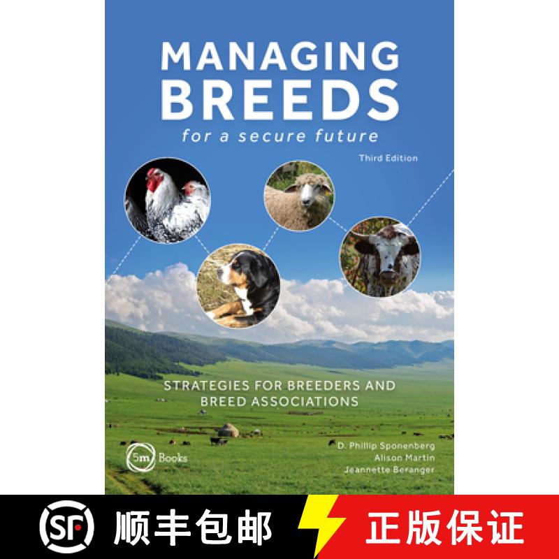 【3-4周达】Managing Breeds for a Secure Future 3rd Edition: Strategies for Breeders and Breed Associa... [9781789181647]