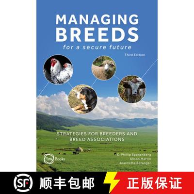 【3-4周达】Managing Breeds for a Secure Future 3rd Edition: Strategies for Breeders and Breed Associa... [9781789181647]