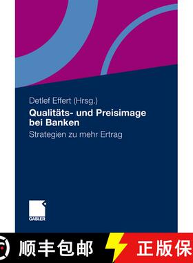 【3-4周达】Qualitäts- und Preisimage bei Banken: Strategien zu mehr Ertrag [9783834925619]