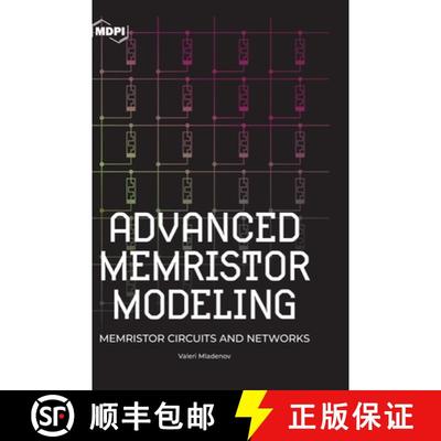 【3-4周达】Advanced Memristor Modeling: Memristor Circuits and Networks [9783038971047]