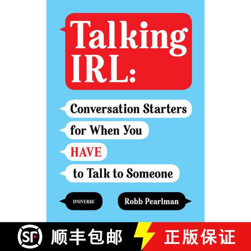 【3-4周达】Talking IRL: Conversation Starters for When You Have to Talk to Someone [9780789337016]