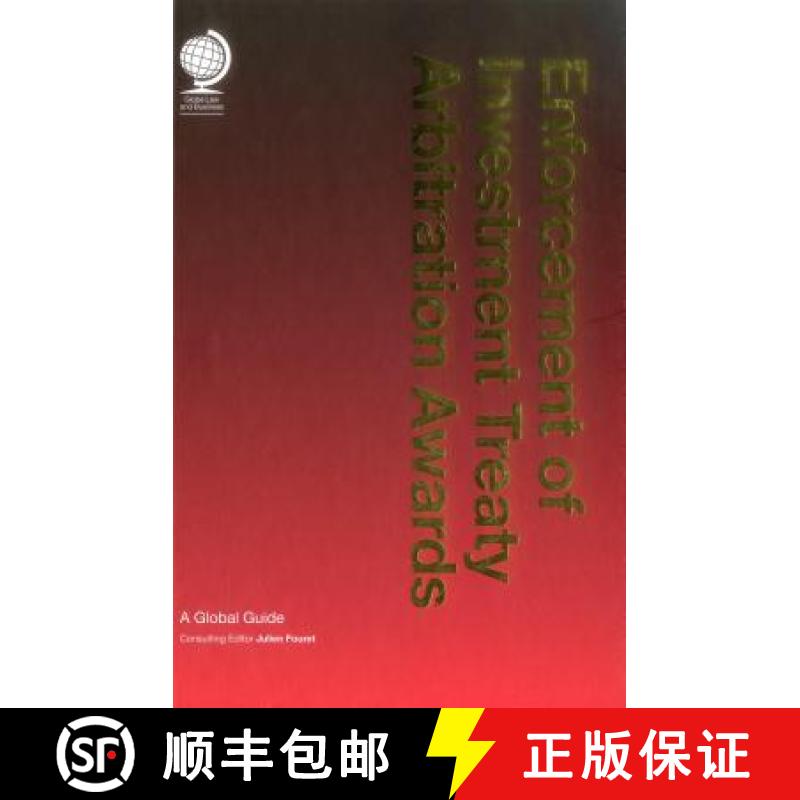 【2-3周达】Enforcement of Investment Treaty Arbitration Awards : A Global Guide [9781909416543]