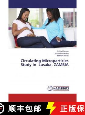 预订 Circulating Microparticles Study in Lusaka, ZAMBIA [9786200469915]