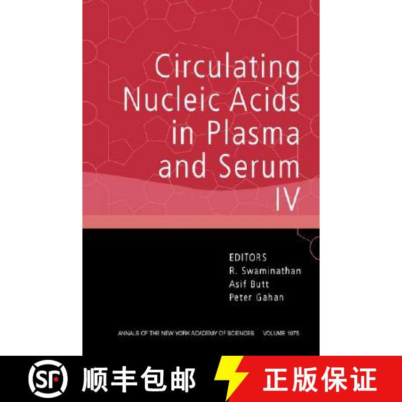 【3-4周达】Circulating Nucleic Acids In Plasma And Serum Iv: Annals Of The New York Academy Of Scienc... [9781573316279]