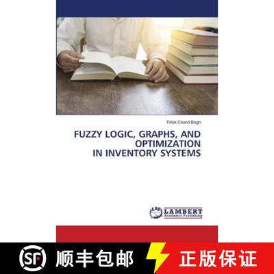 【3-4周达】Fuzzy Logic, Graphs, and Optimization in Inventory Systems [9786209852572]