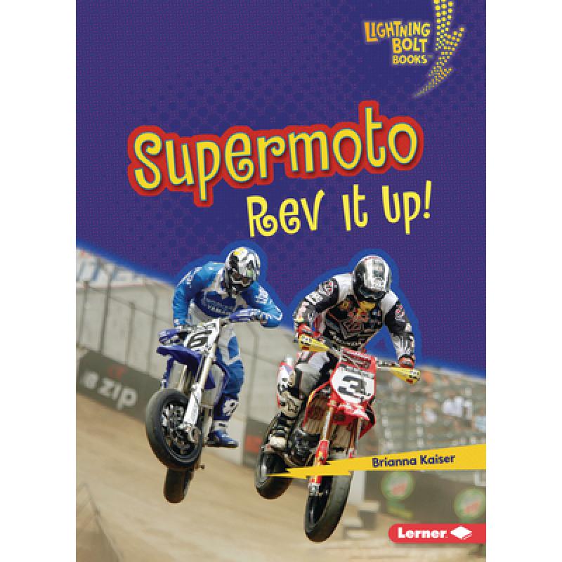 【4周达】Supermoto: REV It Up![9781728478753]